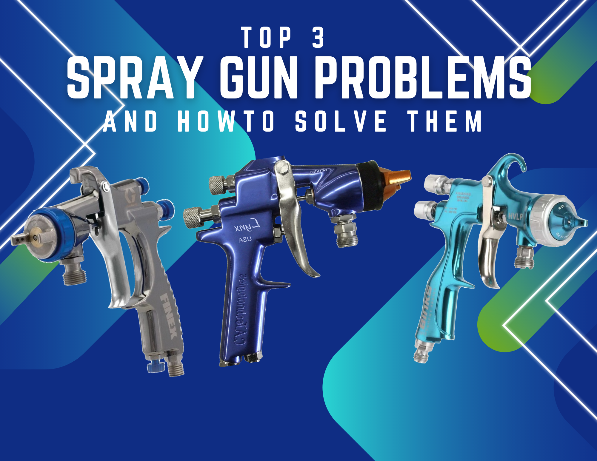 The Top 3 Paint Spray Gun Problems & How To Solve Them - Spraywell